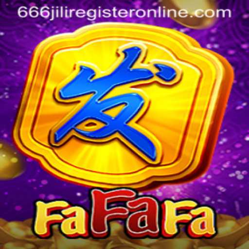 Exploring FaFaFa: The Thrill of Online Gaming and 666jili Registration