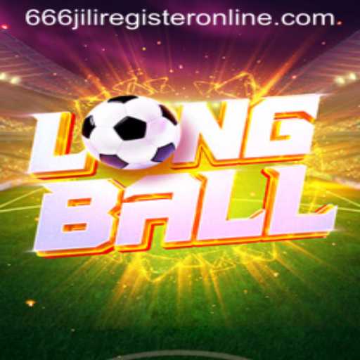 LongBall: An Exciting New Addition to the Gaming World with 666jili